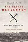 The Modern Mercenary - Sean (Associate Professor McFate - 9780190621087