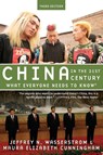 China in the 21st Century - Jeffrey N. (Chancellor's Professor of History Wasserstrom ; Maura Elizabeth (Associate Cunningham - 9780190659080