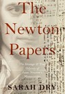 The Newton Papers - Sarah (former research fellow Dry - 9780190931582
