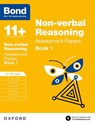 Bond 11+: Non-verbal Reasoning: Assessment Papers - Alison Primrose ; Bond 11+ - 9780192740281