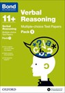 Bond 11+: Verbal Reasoning: Multiple-choice Test Papers (for GL Assessment & other 11 plus exams) - Frances Down ; Bond 11+ - 9780192740892