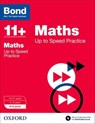 Bond 11+: Maths: Up to Speed Papers (for GL Assessment & other 11 plus exams) - Frances Down ; Alison Primrose ; Bond 11+ - 9780192740946
