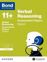 Bond 11+: Verbal Reasoning: Stretch Papers - J M Bond ; Bond 11+ - 9780192742155