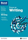 Bond 11+: English Focus on Writing (for GL Assessment & other 11 plus exams) - Michellejoy Hughes ; Bond 11+ - 9780192742322