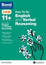 CEM How To Do: Bond 11+ English and Verbal Reasoning (for Cambridge Select Insight) - Michellejoy Hughes ; Bond 11+ - 9780192742889