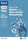 CEM How To Do: Bond 11+ Maths and Non-verbal Reasoning (for Cambridge Select Insight) - Alison Primrose ; Bond 11+ - 9780192742896