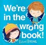 We're in the Wrong Book! - Richard ( Byrne - 9780192743183