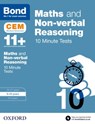 Bond 11+: Maths & Non-verbal Reasoning: CEM 10 Minute Tests - HUGHES,  Michellejoy ; Bond 11+ - 9780192746856