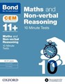 Maths & Non-verbal reasoning: Bond 11+ CEM 10 Minute Tests: Ready for the 2025 Cambridge Select Insight exam - Michellejoy Hughes ; Bond 11+ - 9780192746863
