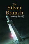 The Silver Branch - Rosemary Sutcliff - 9780192755056