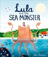 Lula and the Sea Monster - Alex ( Latimer - 9780192759528