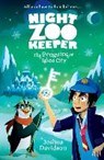 Night Zookeeper: The Penguins of Igloo City - Joshua Davidson ; Giles Clare - 9780192764072