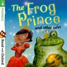 Read with Oxford: Stage 4: Phonics: The Frog Prince and Other Tales - Pippa Goodhart ; Susan Price ; Pat Thomson ; Becca Heddle - 9780192765208