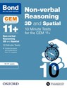 Bond 11+ CEM 3D Non-Verbal Reasoning 10 Minute Tests (now Cambridge Select Insight) - Lynn Adams ; Bond 11+ - 9780192767707