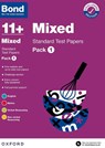 Bond 11+: Bond 11+ Mixed Standard Test Papers: Pack 1: For 11+ GL assessment and Entrance Exams - Bond 11+ ; Various - 9780192779373