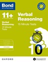 Bond 11+: Verbal Reasoning 10 Minute Tests with Answer Support 8-9 years (for GL Assessment & other 11 plus exams) - Frances Down ; Bond 11+ - 9780192785015