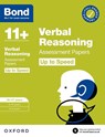 Bond 11+ Verbal Reasoning Up to Speed Assessment Papers with Answer Support 10-11 years: Ready for the 2025 exam (for GL Assessment & other 11 plus exams) - Frances Down ; Bond 11+ - 9780192785152
