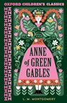 Oxford Children's Classics: Anne of Green Gables - LM Montgomery - 9780192789075