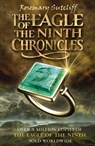 The Eagle of the Ninth Chronicles - Rosemary Sutcliff - 9780192789983
