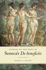 Studies on the Text of Seneca's De beneficiis - Robert A. (Princeton University) Kaster - 9780192845016