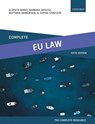 Complete EU Law - Elspeth (Reader in Law Berry ; Barbara (Lecturer in Law Bogusz ; Matthew (Deputy Dean Homewood ; Sophie (Principal Lecturer in Law Strecker - 9780192846419