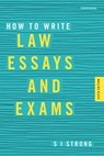 How to Write Law Essays & Exams - S I (Professor of Law Strong - 9780192848659