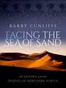 Facing the Sea of Sand - Barry (Emeritus Professor of European Archaeology Cunliffe - 9780192858887