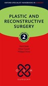 Plastic and Reconstructive Surgery - Prof Henk (Consultant in Plastic Giele ; Mr Oliver (Consultant Plastic and Reconstructive Surgeon Cassell ; Philippa (Specialist Registrar Drury - 9780192867483