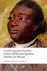 Letters of the Late Ignatius Sancho, an African - Charles Ignatius Sancho - 9780192869609