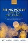 Rising Power, Limited Influence - INDRAJIT (SENIOR LECTURER GLOBAL DEVELOPMENT POLITICS,  Senior Lecturer Global Development Politics, University of York) Roy ; Jappe (Senior Lecturer International Political Economy, Senior Lecturer International Political Economy, University of York) Eckhardt ; Dimitrios (LSE Fellow at the Departme - 9780192887115