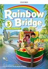Rainbow Bridge: Level 3: Students Book and Workbook - Oxford Editor - 9780194118439