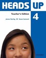 Heads Up: 4: Teacher's Edition of the Student Book - Susan Iannuzzi ; James Styring - 9780194123211