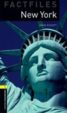 Oxford Bookworms Library Factfiles: Level 1:: New York - John Escott - 9780194233736