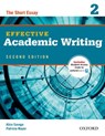 Effective Academic Writing Second Edition: 2: Student Book - Alice Savage - 9780194323475