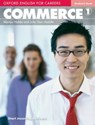 Oxford English for Careers: Commerce 1: Student's Book - Martyn Hobbs ; Julia Starr Keddle - 9780194569750