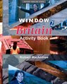 Window on Britain 2: Activity Book - Richard MacAndrew - 9780194593038
