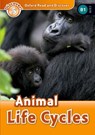 Oxford Read and Discover: Level 5: Animal Life Cycles - Rachel Bladon - 9780194645027