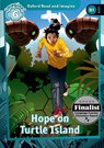 Oxford Read and Imagine: Level 6: Hope on Turtle Island - Paul Shipton - 9780194737333
