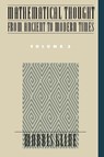 Mathematical Thought from Ancient to Modern Times: Mathematical Thought from Ancient to Modern Times, Volume 3 - Morris (former Professor of Mathematics Kline - 9780195061376