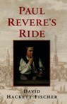 Paul Revere's Ride - David Hackett (Warren Professor of History Fischer - 9780195098310