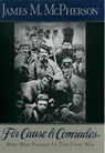 For Cause and Comrades - James M. (Professor of History McPherson - 9780195124996