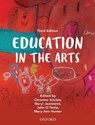 Education in the Arts - Christine (Head of Drama Education Sinclair ; Neryl (Associate Dean Jeanneret ; John (Honorary Professorial Fellow O'Toole ; Mary Ann (Senior Lecturer Hunter - 9780195527940