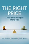 The Right Price - Peter J. (Director Neumann ; Joshua T. (Deputy Director Cohen ; Daniel A. (Director Ollendorf - 9780197512876