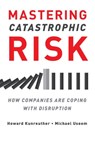 Mastering Catastrophic Risk - Howard Kunreuther ; Michael Useem - 9780197549131