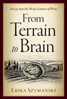 From Terrain to Brain - Erika (Assistant Professor Szymanski - 9780197640319