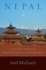 Nepal - Axel (Senior Professor of Classical Indology and Religious Studies Michaels - 9780197650936