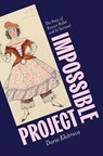 Impossible Project - Daria (Professor of Slavic Languages and Literatures Khitrova - 9780197653050