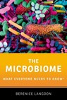 The Microbiome - Berenice (Senior Lecturer and Honorary Consultant Langdon - 9780197695609