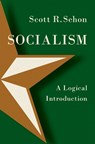 Socialism - Scott R. (Joseph E. Merrill Professor of Philosophy Sehon - 9780197753347