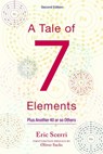A Tale of Seven Elements - Eric R. (Lecturer in Chemistry and Philosophy of Science Scerri - 9780197785324